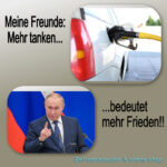 Achtung Satire! „Tanken und Heizen für Putin“