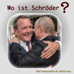 Wo ist Schröder?